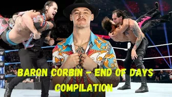 Baron Corbin - End Of Days Compilation