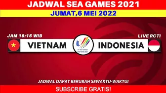 BERUBAH! Jadwal SEA GAMES 2022 Timnas Indonesia - Vietnam vs Indonesia - SEA GAMES 2022 Sepak Bola