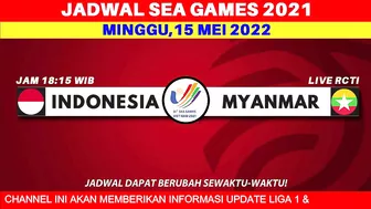 BERUBAH! Jadwal SEA GAMES 2022 Timnas Indonesia - Vietnam vs Indonesia - SEA GAMES 2022 Sepak Bola