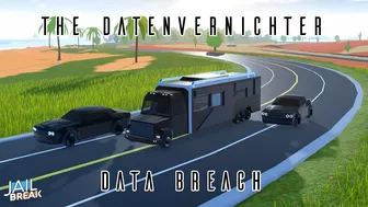 The Datenvernichter  - Data Breach (Roblox Jailbreak)