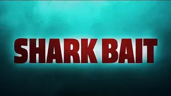 SHARK BAIT Trailer (2022) Thriller Movie