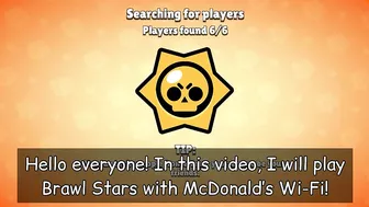 Playing Brawl Stars on McDonald's Wifi