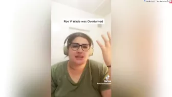 Top Roe V. Wade TikTok Freakouts