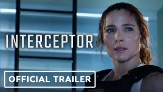 Interceptor - Exclusive Official Trailer (2022) Elsa Pataky, Luke Bracey