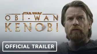 Obi-Wan Kenobi - Official Trailer (2022) Ewan McGregor, Hayden Christensen