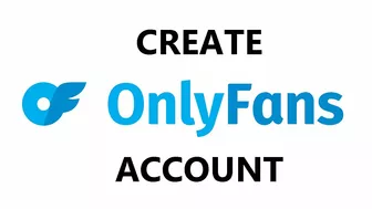 How To Create an OnlyFans Account