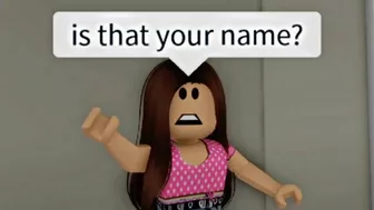 When you have a weird name (meme) ROBLOX