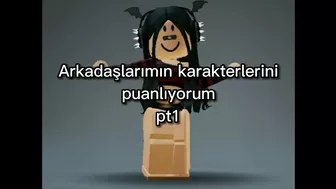 Arkadaşlarımın karakterlerini puanlıyorum???? (Roblox)