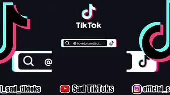 Sad TikTok Compilation #041 That broke me ???????? Part 9