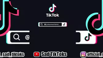 Sad TikTok Compilation #041 That broke me ???????? Part 9