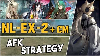 NL-EX-2 + Challenge Mode | AFK Strategy |【Arknights】