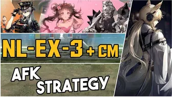 NL-EX-3 + Challenge Mode | AFK Strategy |【Arknights】