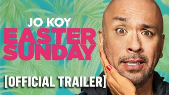 Easter Sunday Official Trailer - Starring Jo Koy & Tiffany Haddish