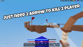 Only took me 2 arrows to eliminate 2 player, roblox bedwars