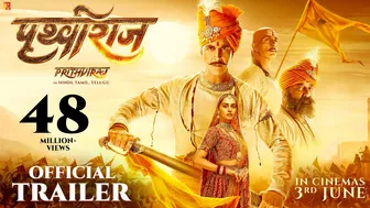 Prithviraj | Official Trailer | Akshay Kumar, Sanjay Dutt, Sonu Sood, Manushi Chhillar | 3 June 2022