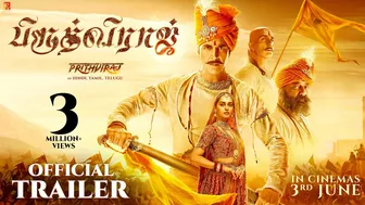 தமிழ்: Prithviraj Trailer | Akshay Kumar, Sanjay Dutt, Sonu Sood, Manushi Chhillar | Tamil Version