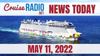 Cruise News Today — May 11, 2022: NCLH Loss, Celebrity Beyond Godmother, and Margaritaville at Sea