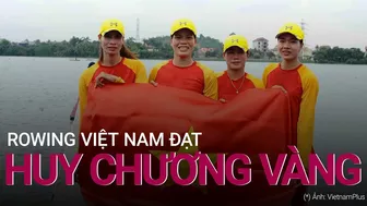 SEA Games 31: Rowing mang về huy chương vàng thứ 6 cho Việt Nam | VTC Now