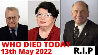 Top Famous Celebrity Who Died Today on 13th of May 2022 Part 2 ???????????? | R.I.P |  Stars Rip Deaths News