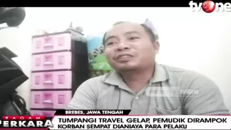 Tumpangi Travel Gelap, Pemudik Asal Brebes Dirampok | Ragam Perkara tvOne