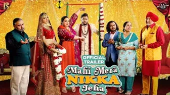 Mahi Mera Nikka Jeha (Official Trailer) | Pukhraj Bhalla | Hashneen |Jaswinder Bhalla| Rel on 3/6/22