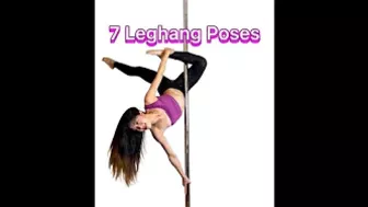 7 Inside Leghang Poses - Pole Dance