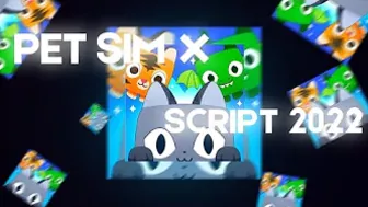 PET SIMULATOR X SCRIPT FREE ROBLOX | DOWNLOAD TUTORIAL