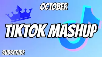 TikTok Mashup October 2021 (Not Clean)♥️????♥️