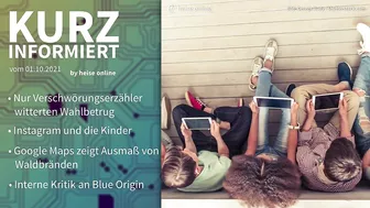 Verschwörungstheorien, Instagram, Google Maps, Blue Origin | Kurz informiert vom 01.10.2021