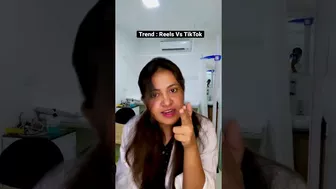 Trends : Instagram Reels Vs TikTok