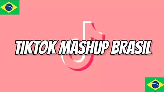 ????Tiktok Mashup Brasil 2021 ????