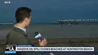 Oil spill off Huntington Beach prompts efforts by hand and sea to limit damage