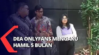 Dea Onlyfans Mengaku Hamil 5 Bulan Sehingga Meminta Keringanan Hukuman