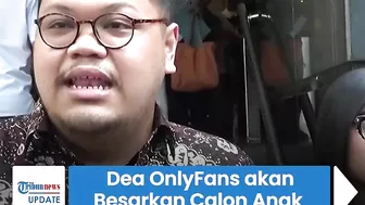 Dea OnlyFans Hamil, akan Tanggung Jawab dan Besarkan Calon Buah Hati, Minta Tak Dibesar-besarkan