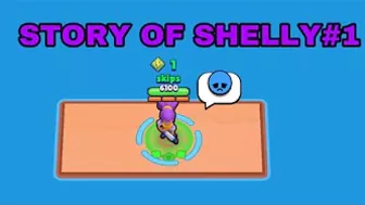 STORY OF SHELLY #1 ( Brawl Stars) (Story)