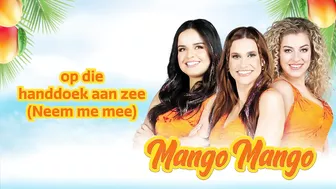 K3 lyrics: Mango Mango