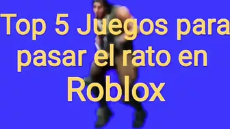 ????​ Top 5 Juegos para pasar el rato en Roblox ????​ / Parte 6