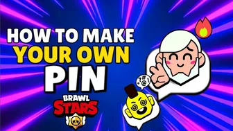 How to make your own PIN! Brawl Stars Pinmaker