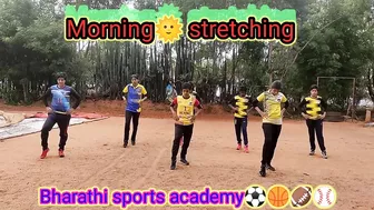 Morning???? Stretching | Warm Up | Bharathi sports academy⚽????????⚾