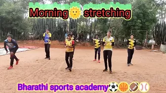 Morning???? Stretching | Warm Up | Bharathi sports academy⚽????????⚾