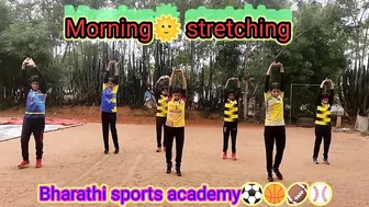 Morning???? Stretching | Warm Up | Bharathi sports academy⚽????????⚾