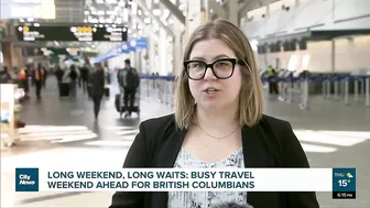 British Columbians in for a busy travel weekend