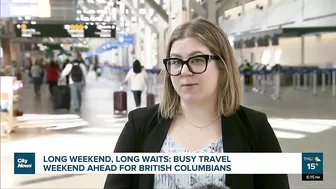 British Columbians in for a busy travel weekend