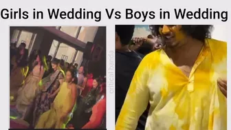 Girls in wedding Vs boys in wedding || funny meme