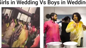 Girls in wedding Vs boys in wedding || funny meme