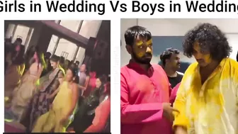 Girls in wedding Vs boys in wedding || funny meme