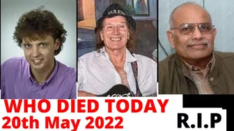 Famous Celebrity Who Died Today on 20th of May 2022 Part 2 ???????????? | R.I.P |  Stars Rip Deaths