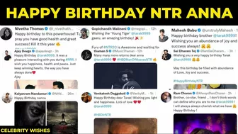 Celebrities Birthday Wishes To NTR | Happy Birthday Jr NTR | Twitter Reaction | NTR BIRTHDAY| NTR 31