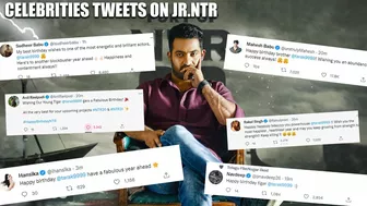 Celebrities Tweets on Jr Ntr | NTR Birthday Video | Celebrities Birthday Wishes to NTR