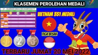 Perolehan medali sea games 2022 - UPDATE MEDALI SEA GAMES MALAM INI -20 MEI 2022 -KLASEMEN SEA GAMES